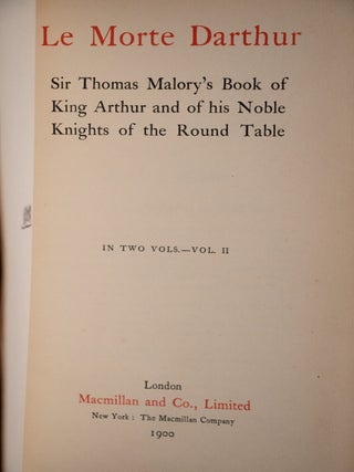 Book of King Arthur and of his Noble Knights of the Round Table.
