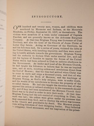 Mormonism Unveiled: Including the Remarkable Life and Confessions of the Late Mormon Bishop, John D. Lee and Complete Life of Brigham Young, Embracing A History of Mormonism From It's Inception Down To The Present Time, With An Exposition of the Secret History, Signs, Symbols, and Crimes of the Mormon Church. Also The True History Of The Horrible Butchery Known As The Mountain Meadows Massacre.