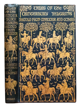Item #1019 Tales of the Canterbury Pilgrims Retold From Chaucer & Others. Chaucer