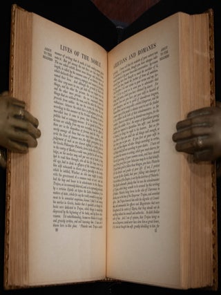 Plutarch's Lives of the Noble Grecians and Romans Englished by Sir Thomas North