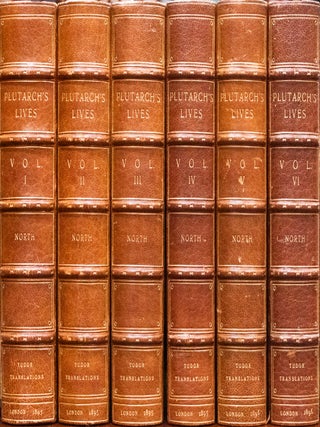 Plutarch's Lives of the Noble Grecians and Romans Englished by Sir Thomas North
