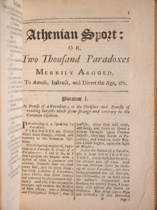 Athenian Sport: or, Two Thousand Paradoxes Merrily Argued, To Amuse and Divert the Age
