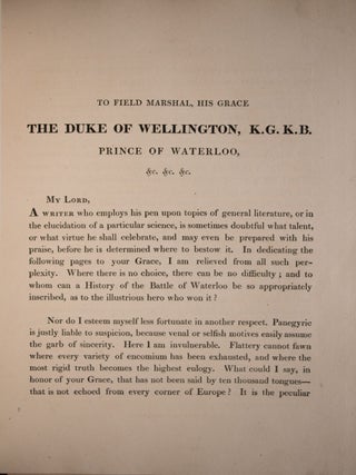 An Historical Account of the Campaign in the Netherlands, in 1815, under His Grace the Duke of Wellington, and Marshall Prince Blucher, comprising the Battles of Ligny, Quatre Bras, and Waterloo; . . . "; An Historical Account of the Battle of Waterloo (Title on Half-Title Page)