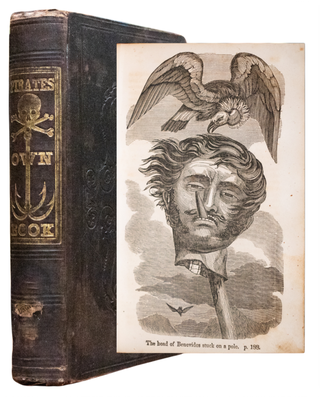 Item #1099 The Pirates Own Book, or Authentic Narratives of the Lives, Exploits, and Executions...