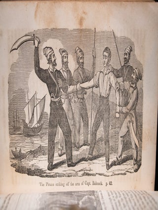 The Pirates Own Book, or Authentic Narratives of the Lives, Exploits, and Executions of the Most Celebrated Sea Robbers.