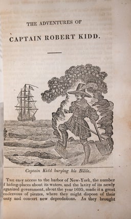 The Pirates Own Book, or Authentic Narratives of the Lives, Exploits, and Executions of the Most Celebrated Sea Robbers.