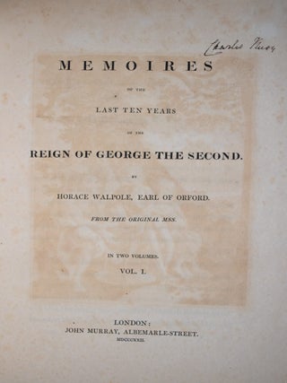 Memoires of the Last Ten Years of the Reign of George The Second