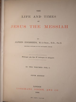 The Life and Times of Jesus the Messiah