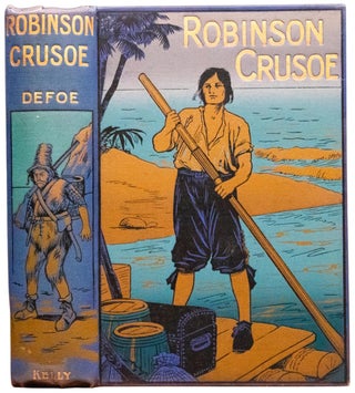 Item #1150 The Life and Adventures of Robinson Crusoe. Daniel Defoe