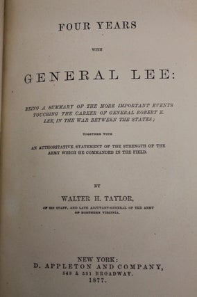 Four Years With General Lee Owned by Civil War POW Thomas Alfriend