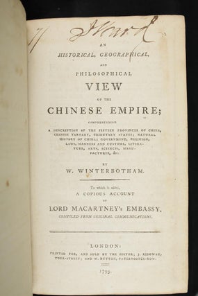An Historical, Geographical, and Philosophical View of the Chinese Empire