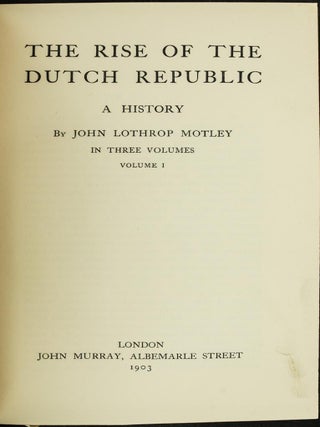 The Rise of the Dutch Republic