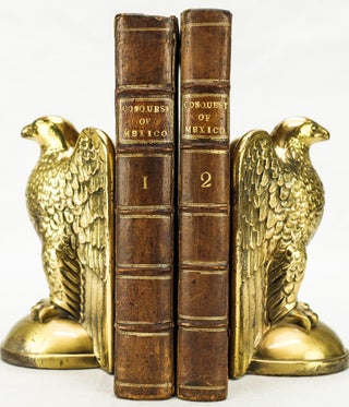 Item #193852374512 The History of the Conquest of Mexico by the Spaniards. Don Antonio de Solis