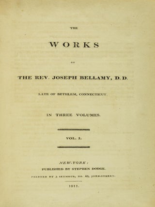 The Works of the Rev. Joseph Bellamy