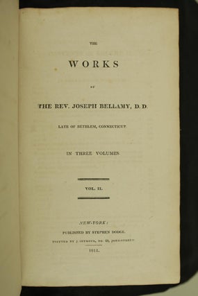 The Works of the Rev. Joseph Bellamy