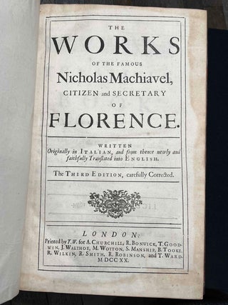 The Works of the Famous Nicholas Machiavelli