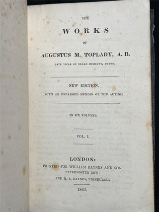 The Works of Augustus M Toplady