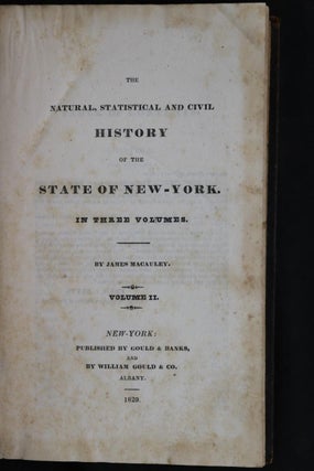 The Natural, Statistical and Civil History of the State of New-York