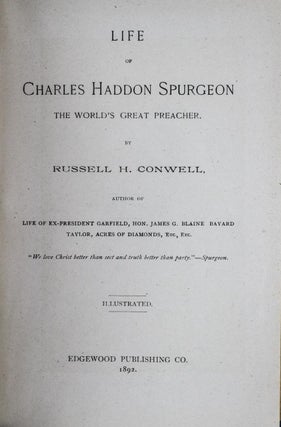 The Life of Charles Haddon Spurgeon