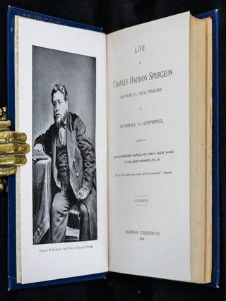 The Life of Charles Haddon Spurgeon