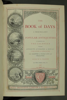 The Book of Days: A Miscellany of Popular Antiquities