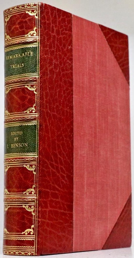Item #2218 The Book of Remarkable Trials and Notorious Characters. Captain L. Benson.