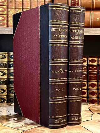 Item #333 Pioneers in the Settlement of America. William A. Crafts