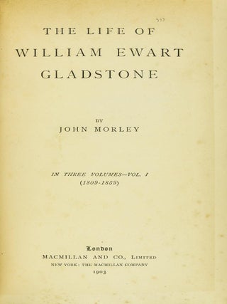 The Life of William Ewart Gladstone
