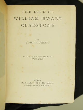 The Life of William Ewart Gladstone