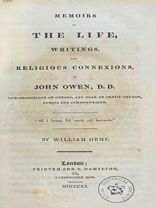 Memoirs of the Life, Writings, and Religious Connexions of John Owen, D. D.