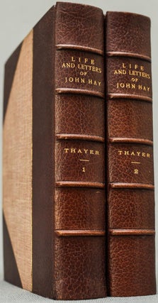 The Life and Letters of John Hay