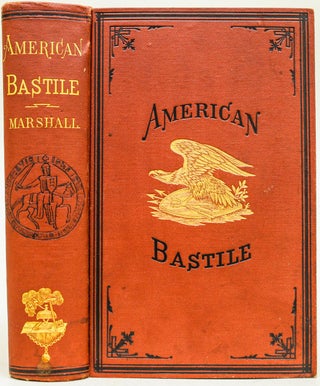 Item #411 American Bastile. John A. Marshall