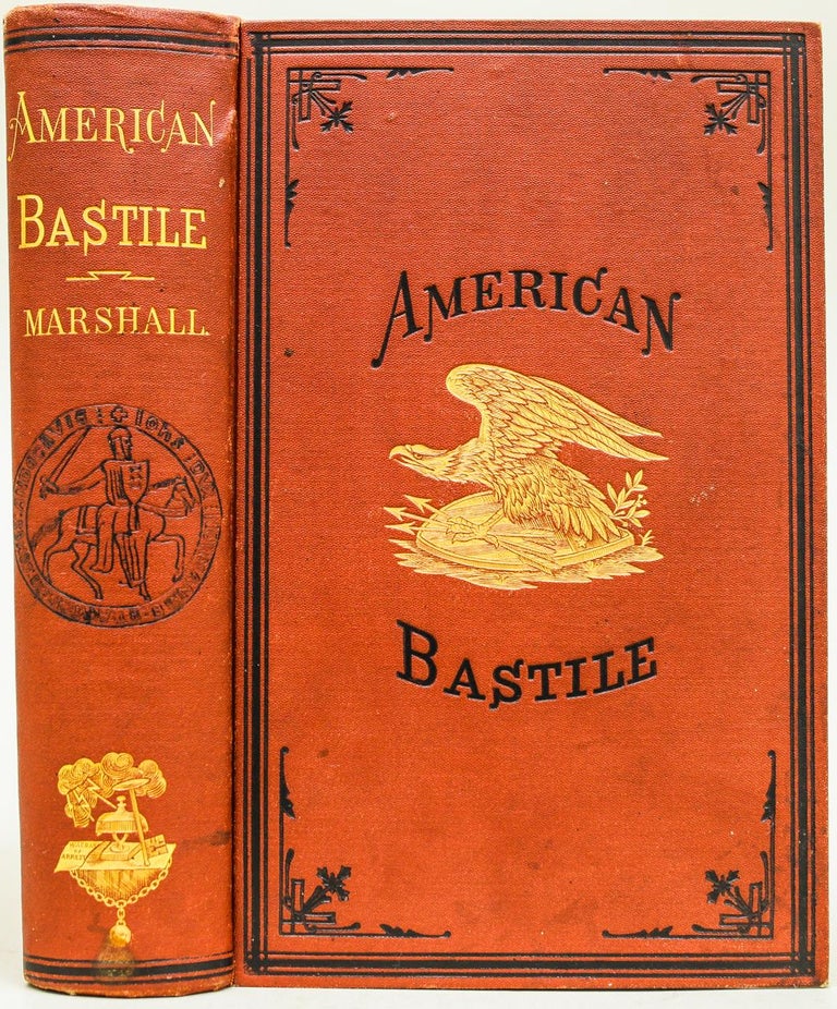 Item #411 American Bastile. John A. Marshall.