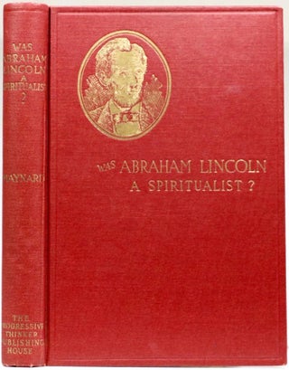 Was Abraham Lincoln a Spiritualist?