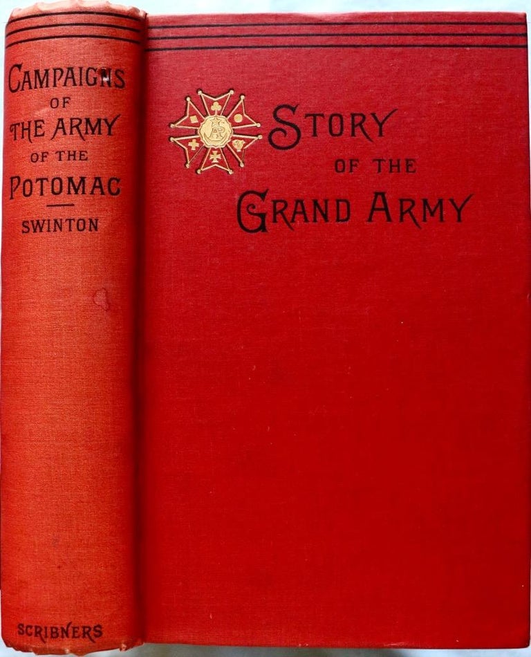 Item #422 Campaigns of the Army of the Potomac. William Swinton.