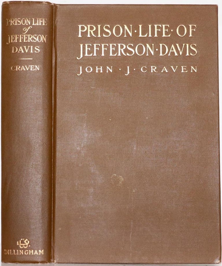 Item #423 Prison Life of Jefferson Davis. John J. Craven.