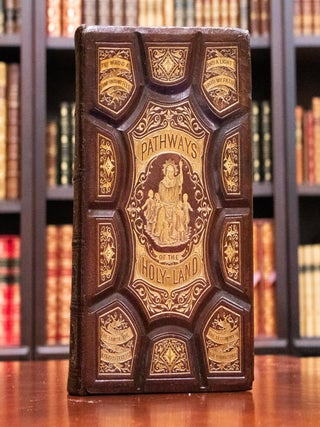 1875 Pathways of the Holy Land Jerusalem Israel Jesus God Fine Leather Binding