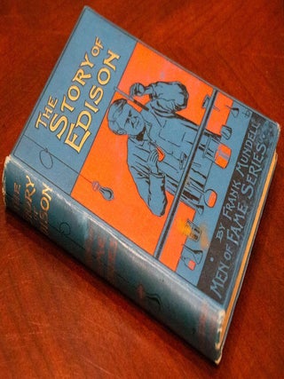 1898 The Story of Thomas Edison and the Wonders of Electricity Illustrated Rare