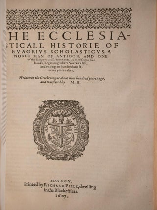 1607 The Ancient Ecclesiastical Eusebius Socrates Lives of Apostles Prophets