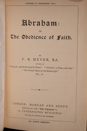 c.1880's Abraham: Or, The Obedience of Faith by F.B. Meyer Spurgeon Recommended