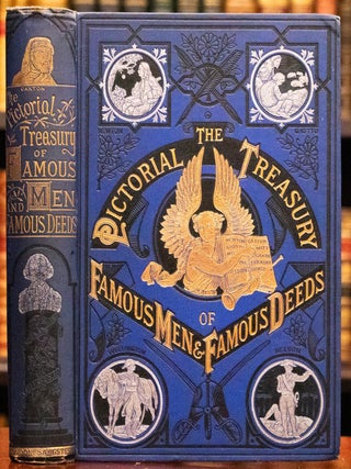Item #772 1886 The Pictorial Treasury of Famous Men & Famous Deeds Military Heroes Fine