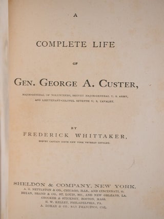 A Complete Life of Gen. George A. Custer