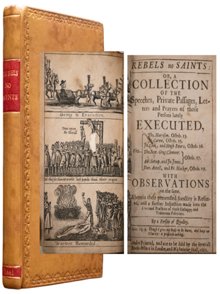 Item #808 Rebels no Saints. A Person of Quality
