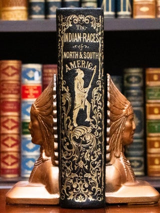 The Indian Races of North & South America