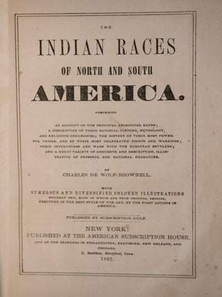 The Indian Races of North & South America