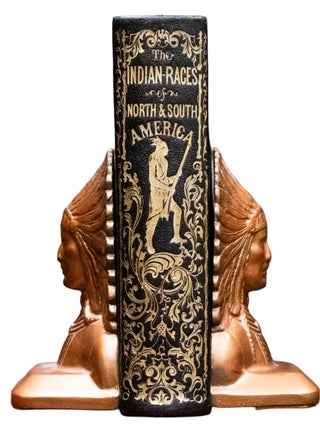The Indian Races of North & South America