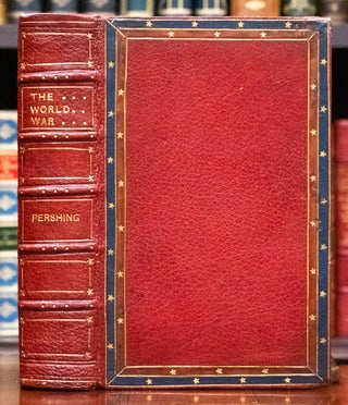 Item #833 My Experiences in the World War. General John Pershing