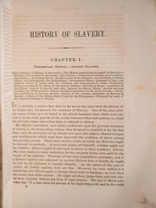The History of Slavery and the Slave Trade, Ancient and Modern. The African Slave Trade.