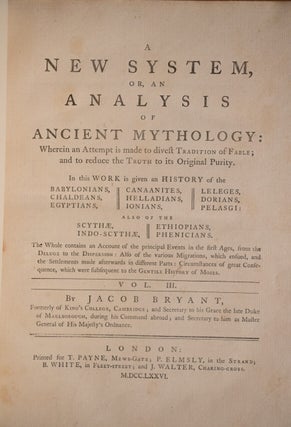 A New System Or An Analysis Of Ancient Mythology: