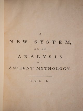 A New System Or An Analysis Of Ancient Mythology: